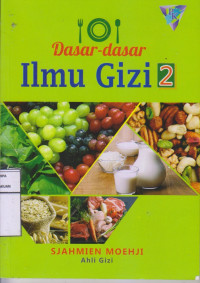 Dasar Dasar Ilmu Gizi