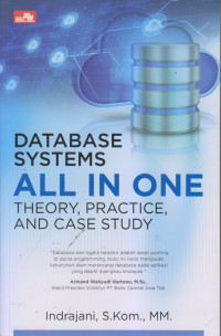 Database Systems All In One Theory,Practice, And Case Study