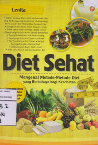 Diet Sehat Mengenal Metode-Metode Diet Yang Berbahaya Bagi Kesehatan