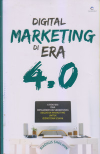 Digital Marketing Di Era 4.0