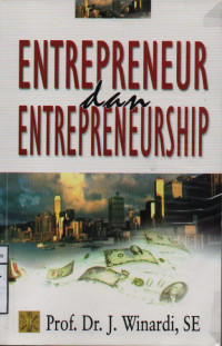 Entrepreneur dan Entrepreneurship