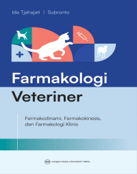 Farmakologi Veteriner ( Farmakodinami, Farmakokinesis, dan Farmakologi Klinis )