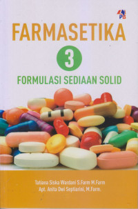 Farmasetika 3 formulasi sediaan solid