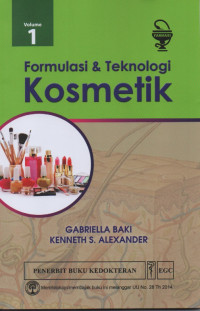 Formulasi & Teknologi Kosmetik Volume 1