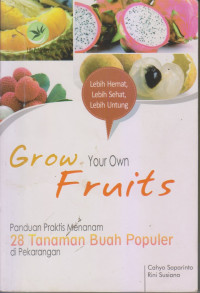 Grow Your Own Fruits