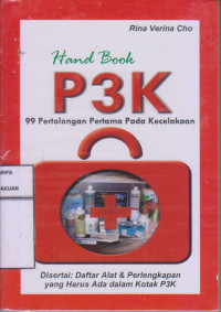 Hand Book P3k 99 pertolongan pertama pada kecelakaan