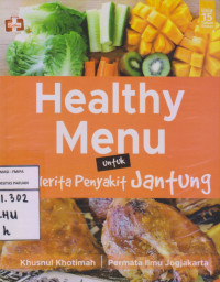 Healthy Menu Untuk Penderita Penyakit Jantung