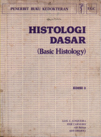 Histologi Dasar (Basic Histology) Edisi 3