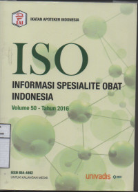 ISO ( Informasi Spesialite Obat Indonesia ) Vol.50 Tahun 2016