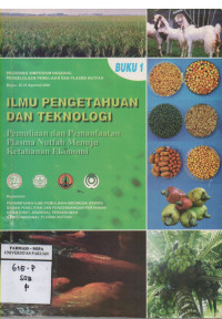 Prosiding Simposium Nasional Pengelolaan Pemuliaan dan Plasma Nutfah Ilmu Pengetahuan dan Teknologi Pemuliaan dan Pemanfaatan Plasma Nutfah Menuju Ketahanan Ekonomi