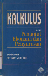 Image of Kalkulus Untuk Penuntut Ekonomi dan Pengurusan