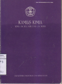 Kamus Kimia ; Kimia Anorganik Dan Geokimia