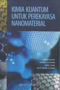 Kimia Kuantum Untuk Perekayasa Nanomaterial