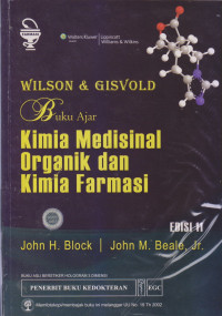 Buku Ajar Kimia Medisinal Organik dan Kimia Farmasi Edisi 11 Wilson & Gisvold