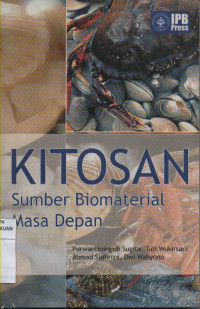 KITOSAN Sumber Biomaterial Masa Depan