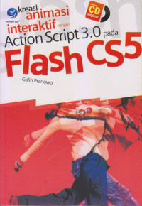 Kreasi Animasi Interaktif dengan Action Script 3.0 pada Flash CS5