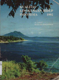 Kualitas Lingkungan Hidup Indonesia 1992