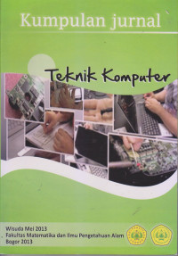 Kumpulan Jurnal Teknik Komputer Wisuda Mei 2013