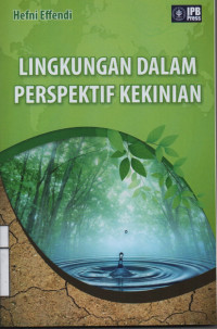 Lingkungan Dalam Perspektif Kekinian