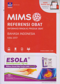 MIMS Referensi Obat Informasi Ringkas Produk Obat Bahasa Indonesia Edisi 2017