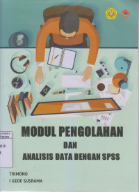 Modul Pengolahan dan Analisis data dengan SPSS