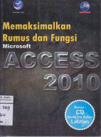 Image of Memaksimalkan Rumus dan Fungsi Microsoft Access 2010