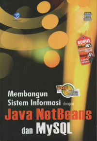 Image of Membangun Sistem Informasi dengan Java NetBeans dan MySQL