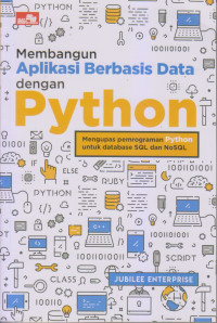 Membangun aplikasi berbasis data dengan python