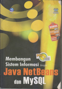 Membangun Sistem Informasi dengan Java NetBeans dan MySQL