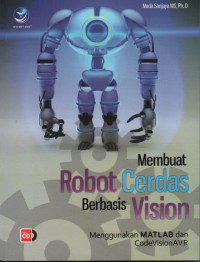 Membuat Robot Cerdas Berbasis Vision