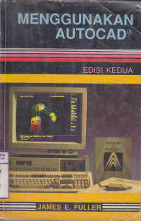 Image of Menggunakan AutoCad Edisi kedua