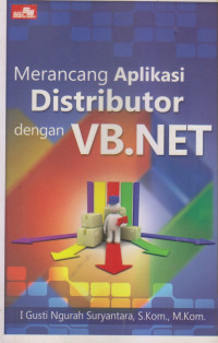 Merancang Aplikasi Distributor dengan VB.NET