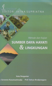 Metode dan Kajian Sumber Daya Hayati & Lingkungan