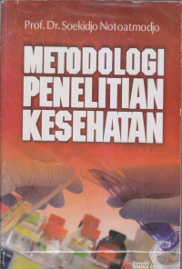 Metodologi Penelitian Kesehatan