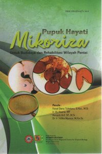 Image of Pupuk Hayati Mikoriza Untuk Budidaya Dan Rehabilitas Wilayah Pantai