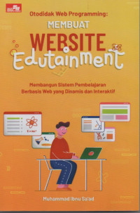 Otodidak Web Programming Membuat Website Edutainment