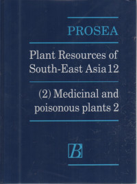 PROSEA : Medicinal and Poisonous plants 2