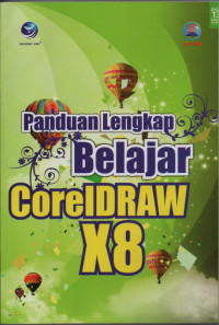 Panduan Lengkap Belajar CorelDraw X8