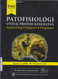 Patofisiologi Untuk Profesi Kesehatan  Edisi 6