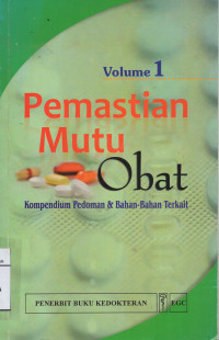 Image of Pemastian Mutu Obat Volume1