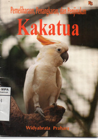 Image of Pemeliharaan, penangkaran dan penjinakan kakatua