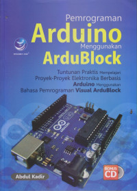 Pemrograman Arduino Menggunakan ArduBlock