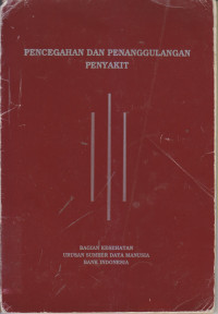 Pencegahan Dan Penanggulangan Penyakit