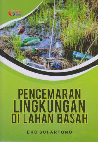 Pencemaran Lingkungan di Lahan Basah