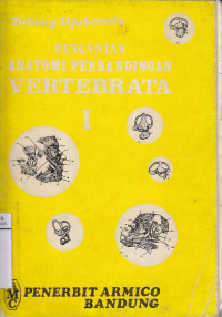 Pengantar Anatomi Perbandingan Vertebrata I