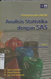 Pengenalan Umum Analisis Statistika dengan SAS