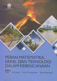 Peran Matematika,Sains, Dan Teknologi Dalam Kebencanaan