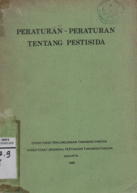 Peraturan-Peraturan Tentang Pestisida