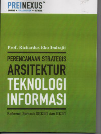 Image of Perencanaan Strategis Arsitektur Teknologi Informasi