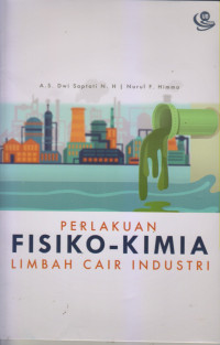 Perlakuan Fisiko-Kimia Limbah Cair Industri